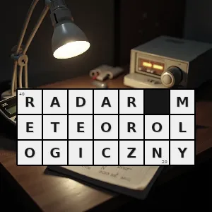 Hasło krzyżówkowe radar używany do obserwacji opadów ich położenia intensywności rodzaju i ruchu - radar meteorologiczny – rozwiązanie, synonimy, podpowiedzi i definicje krzyżówkowe